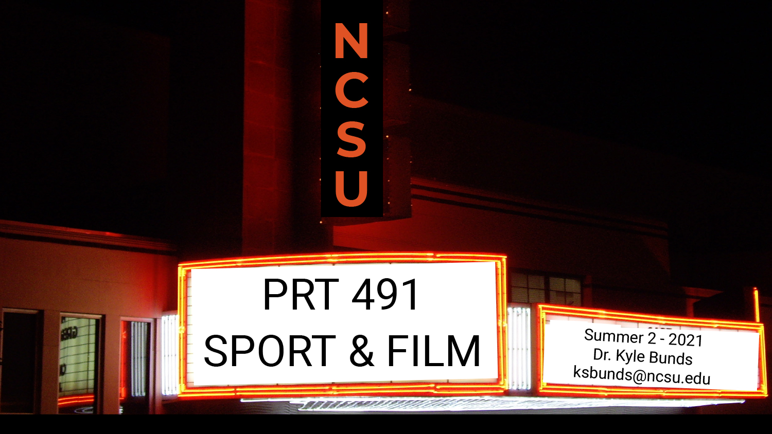 Sport and Film Sign - Summer School 2021: Sport & Film - Parks, Recreation and Tourism Management at NC State University
